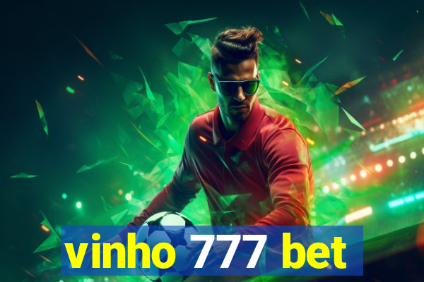 vinho 777 bet